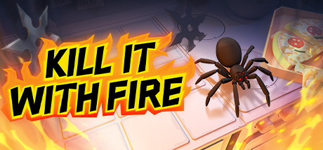 Kill It With Fire Free Download PC Game