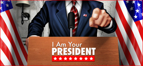 I Am Your President Free Download PC Game