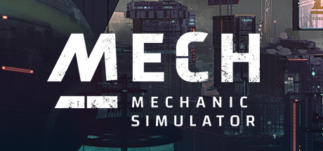 Mech Mechanic Simulator Free Download PC Game