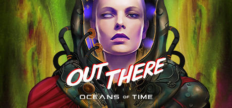 Out There Oceans of Time Free Download PC Game