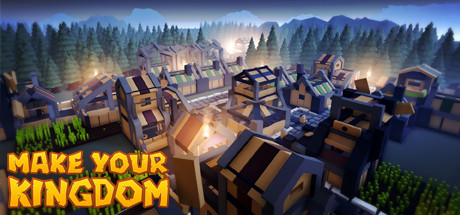 Make Your Kingdom Free Download PC Game