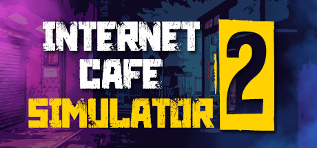 Internet Cafe Simulator 2 Free Download PC Game