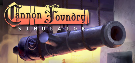 Cannon Foundry Simulator Free Download PC Game
