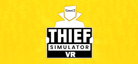 Thief Simulator VR Free Download PC Game
