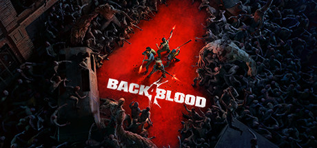 Back 4 Blood Free Download PC Game