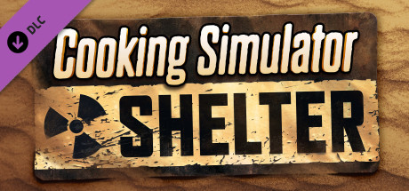 Cooking Simulator Shelter Free Download PC Game