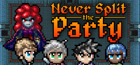Never Split The Party Free Download PC Game