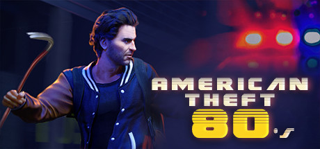 American Theft 80s Free Download PC Game