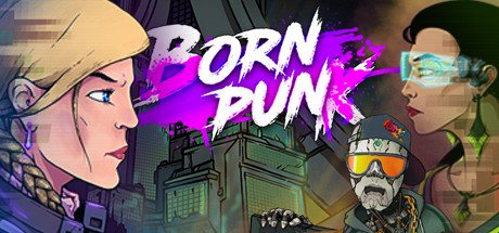 Born Punk Free Download PC Game