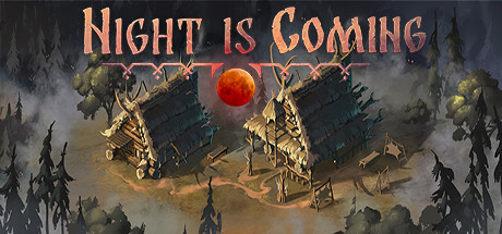 Night is Coming Free Download PC Game