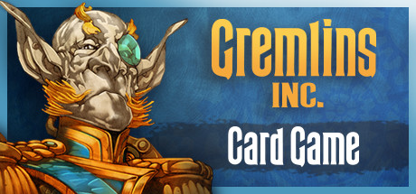 Gremlins Inc Card Game Free Download PC Game
