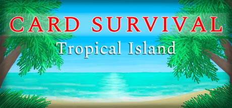 Card Survival Tropical Island Free Download PC Game