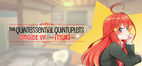 The Quintessential Quintuplets OMOIDE VR Free Download PC Game