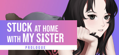 Stuck at Home with My Sister Prologue Free Download PC Game