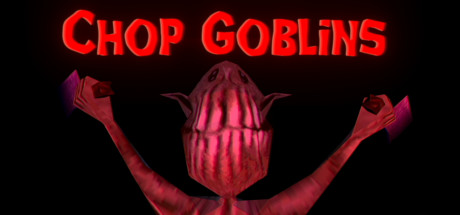 Chop Goblins Download PC Game Full Version
