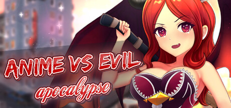 Anime vs Evil Apocalypse Free Download PC Game