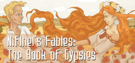 Niflhel’s Fables: The Book of Gypsies Free Download PC Game