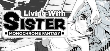 Living With Sister: Monochrome Fantasy Free Download PC Game